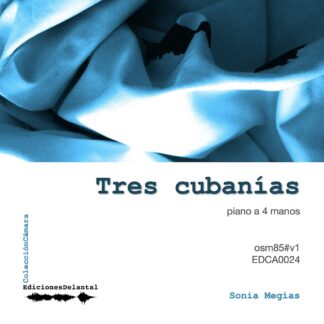 Tres cubanías (4 manos)