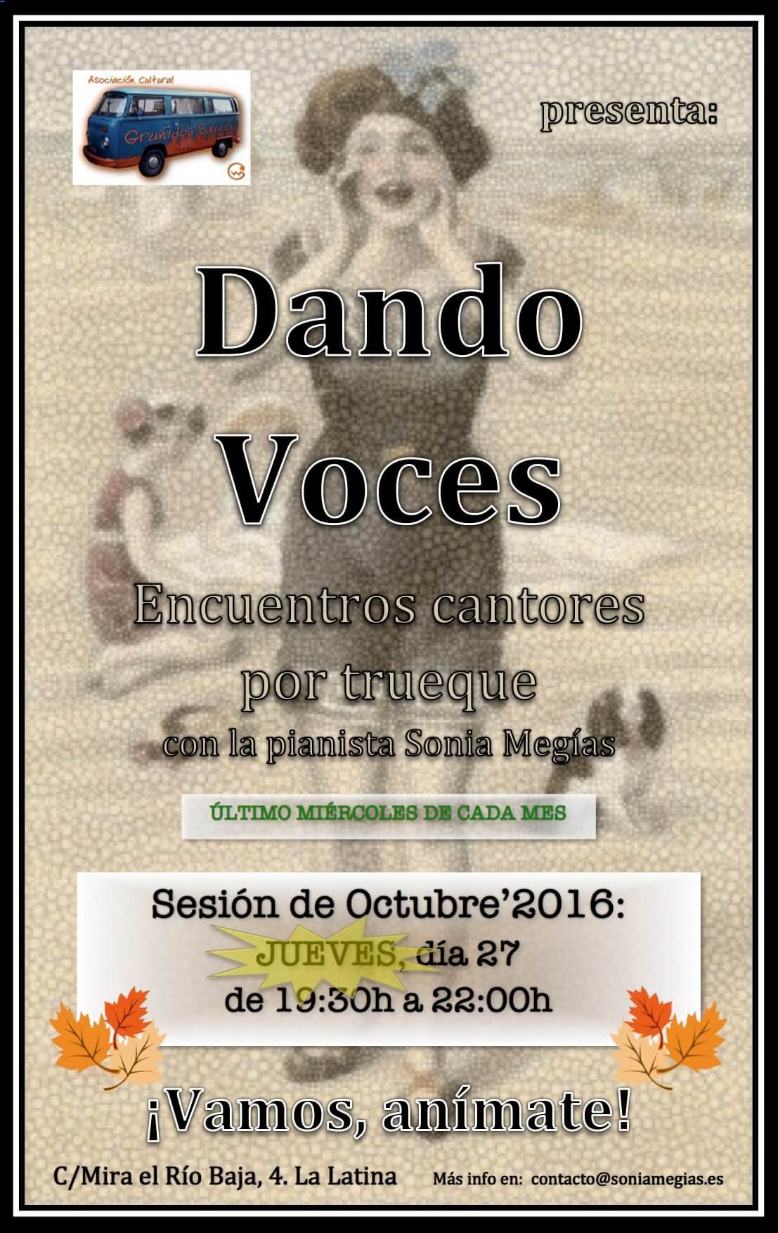 2016'X'27. Dando Voces en jueves